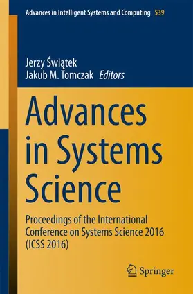 Tomczak / Swiatek / Swiatek |  Advances in Systems Science | Buch |  Sack Fachmedien