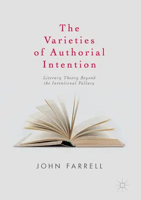 Farrell |  The Varieties of Authorial Intention | eBook | Sack Fachmedien