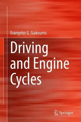 Giakoumis | Driving and Engine Cycles | Buch | 978-3-319-49033-5 | www.sack.de