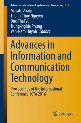 Akagi / Nguyen / Vu |  Advances in Information and Communication Technology | eBook | Sack Fachmedien