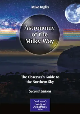 Inglis |  Astronomy of the Milky Way | eBook | Sack Fachmedien