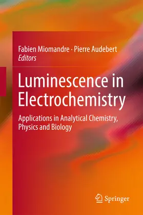Miomandre / Audebert | Luminescence in Electrochemistry | E-Book | www.sack.de