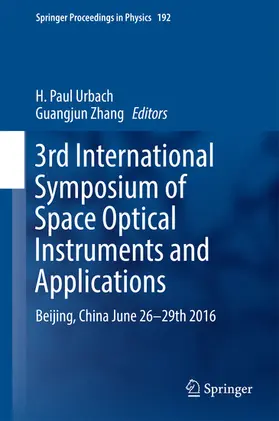 Urbach / Zhang | 3rd International Symposium of Space Optical Instruments and Applications | E-Book | sack.de