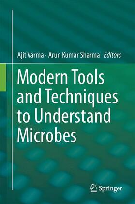 Sharma / Varma |  Modern Tools and Techniques to Understand Microbes | Buch |  Sack Fachmedien