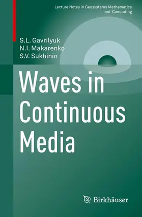 Gavrilyuk / Sukhinin / Makarenko |  Waves in Continuous Media | Buch |  Sack Fachmedien