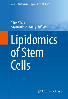 Pébay / Wong | Lipidomics of Stem Cells | E-Book | www.sack.de