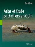 Naderloo |  Atlas of Crabs of the Persian Gulf | Buch |  Sack Fachmedien