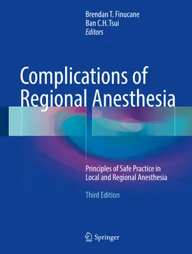 Finucane / Tsui |  Complications of Regional Anesthesia | eBook | Sack Fachmedien