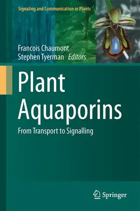 Tyerman / Chaumont |  Plant Aquaporins | Buch |  Sack Fachmedien