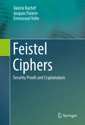 Nachef / Patarin / Volte |  Feistel Ciphers | eBook | Sack Fachmedien