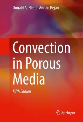 Bejan / Nield |  Convection in Porous Media | Buch |  Sack Fachmedien