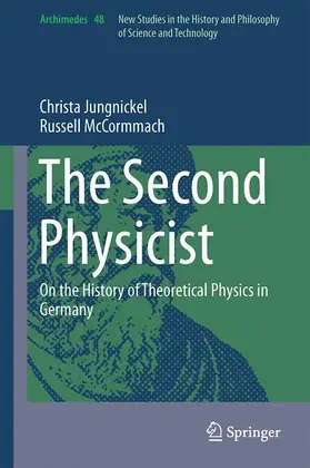 McCormmach / Jungnickel |  The Second Physicist | Buch |  Sack Fachmedien