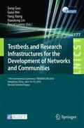 Guo / Wei / Lorenz |  Testbeds and Research Infrastructures for the Development of Networks and Communities | Buch |  Sack Fachmedien