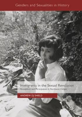Shield | Immigrants in the Sexual Revolution | E-Book | sack.de