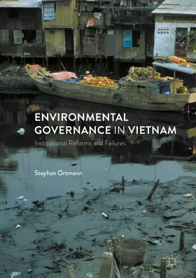 Ortmann |  Environmental Governance in Vietnam | eBook | Sack Fachmedien