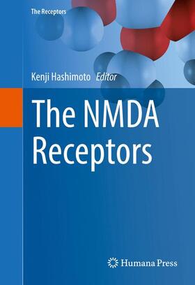 Hashimoto | The NMDA Receptors | Buch | 978-3-319-49793-8 | sack.de