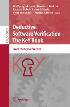 Ahrendt / Beckert / Bubel |  Deductive Software Verification – The KeY Book | eBook | Sack Fachmedien