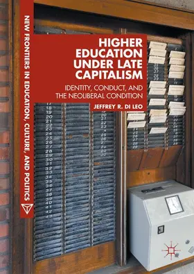 Di Leo |  Higher Education under Late Capitalism | Buch |  Sack Fachmedien