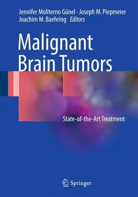 Moliterno Gunel / Baehring / Piepmeier |  Malignant Brain Tumors | Buch |  Sack Fachmedien