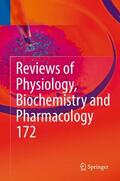Nilius / de Tombe / Gudermann |  Reviews of Physiology, Biochemistry and Pharmacology Volume 172 | Buch |  Sack Fachmedien