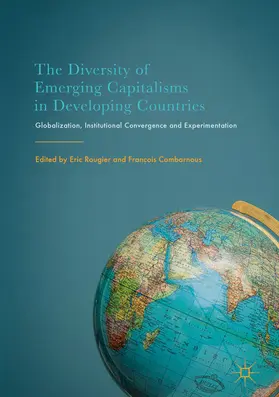 Rougier / Combarnous |  The Diversity of Emerging Capitalisms in Developing Countries | eBook | Sack Fachmedien