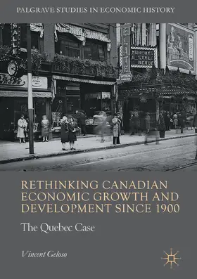 Geloso | Rethinking Canadian Economic Growth and Development since 1900 | E-Book | sack.de
