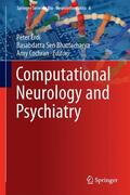 Érdi / Cochran / Sen Bhattacharya |  Computational Neurology and Psychiatry | Buch |  Sack Fachmedien