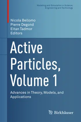 Bellomo / Degond / Tadmor |  Active Particles, Volume 1 | eBook | Sack Fachmedien