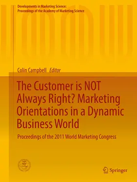 Campbell | The Customer is NOT Always Right? Marketing Orientations in a Dynamic Business World | E-Book | www.sack.de