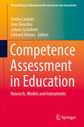 Leutner / Fleischer / Grünkorn |  Competence Assessment in Education | eBook | Sack Fachmedien