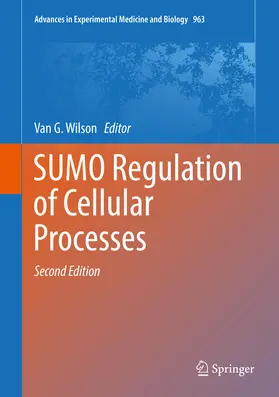 Wilson | SUMO Regulation of Cellular Processes | E-Book | www.sack.de