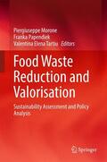 Morone / Tartiu / Papendiek |  Food Waste Reduction and Valorisation | Buch |  Sack Fachmedien