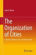 Miron |  The Organization of Cities | Buch |  Sack Fachmedien
