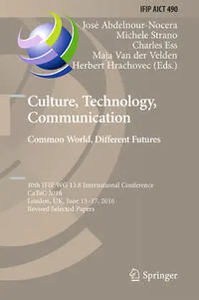 Abdelnour-Nocera / Strano / Ess |  Culture, Technology, Communication. Common World, Different Futures | eBook | Sack Fachmedien