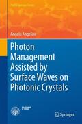 Angelini |  Angelini, A: Photon Management Assisted by Surface Waves | Buch |  Sack Fachmedien