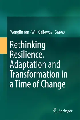 Yan / Galloway |  Rethinking Resilience, Adaptation and Transformation in a Time of Change | eBook | Sack Fachmedien