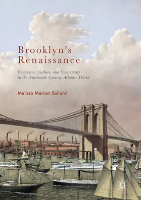 Bullard | Brooklyn’s Renaissance | E-Book | www.sack.de