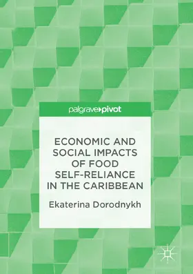 Dorodnykh | Economic and Social Impacts of Food Self-Reliance in the Caribbean | E-Book | www.sack.de