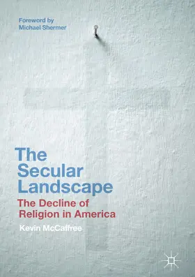 McCaffree |  The Secular Landscape | Buch |  Sack Fachmedien