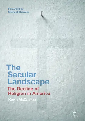 McCaffree | The Secular Landscape | E-Book | www.sack.de
