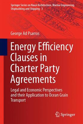 Psarros | Energy Efficiency Clauses in Charter Party Agreements | Buch | 978-3-319-50264-9 | sack.de