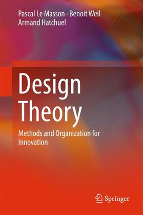 Le Masson / Hatchuel / Weil |  Design Theory | Buch |  Sack Fachmedien