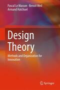 Le Masson / Hatchuel / Weil |  Design Theory | Buch |  Sack Fachmedien