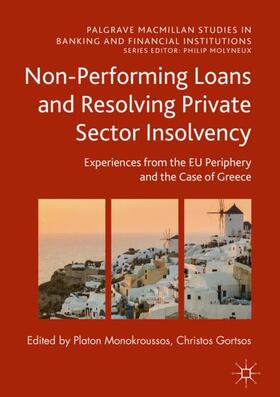 Gortsos / Monokroussos |  Non-Performing Loans and Resolving Private Sector Insolvency | Buch |  Sack Fachmedien
