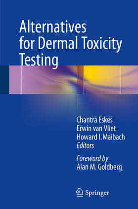 Eskes / van Vliet / Maibach | Alternatives for Dermal Toxicity Testing | E-Book | sack.de