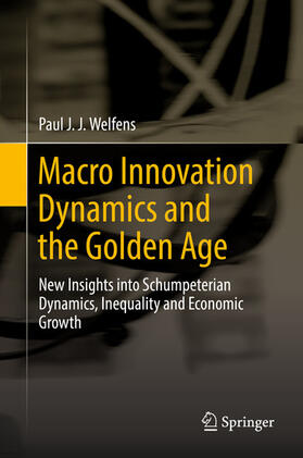 Welfens | Macro Innovation Dynamics and the Golden Age | E-Book | sack.de