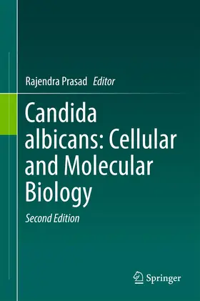 Prasad |  Candida albicans: Cellular and Molecular Biology | Buch |  Sack Fachmedien