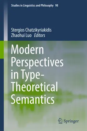 Chatzikyriakidis / Luo | Modern Perspectives in Type-Theoretical Semantics | E-Book | sack.de