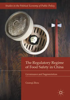 Zhou | The Regulatory Regime of Food Safety in China | E-Book | www.sack.de