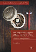 Zhou |  The Regulatory Regime of Food Safety in China | eBook | Sack Fachmedien